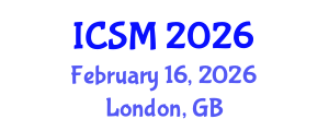 International Conference on Strategic Marketing (ICSM) February 16, 2026 - London, United Kingdom International Conference on Strategic Marketing (ICSM) February 16, 2026 - London, United Kingdom