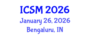 International Conference on Strategic Marketing (ICSM) January 26, 2026 - Bengaluru, India International Conference on Strategic Marketing (ICSM) January 26, 2026 - Bengaluru, India