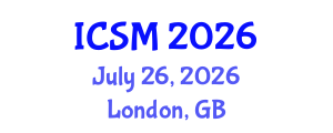 International Conference on Strategic Marketing (ICSM) July 26, 2026 - London, United Kingdom International Conference on Strategic Marketing (ICSM) July 26, 2026 - London, United Kingdom