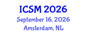 International Conference on Strategic Marketing (ICSM) September 16, 2026 - Amsterdam, Netherlands International Conference on Strategic Marketing (ICSM) September 16, 2026 - Amsterdam, Netherlands