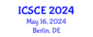 International Conference on Structural and Construction Engineering (ICSCE) May 16, 2024 - Berlin, Germany