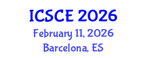 International Conference on Structural and Construction Engineering (ICSCE) February 11, 2026 - Barcelona, Spain