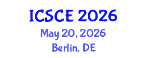 International Conference on Structural and Construction Engineering (ICSCE) May 20, 2026 - Berlin, Germany