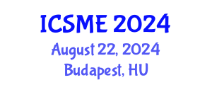 International Conference on Structural and Materials Engineering (ICSME) August 22, 2024 - Budapest, Hungary