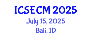 International Conference on Structural Engineering, Construction and Management (ICSECM) July 15, 2025 - Bali, Indonesia