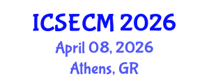 International Conference on Structural Engineering, Construction and Management (ICSECM) April 08, 2026 - Athens, Greece