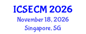 International Conference on Structural Engineering, Construction and Management (ICSECM) November 18, 2026 - Singapore, Singapore