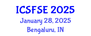 International Conference on Structural Fire Safety Engineering (ICSFSE) January 28, 2025 - Bengaluru, India