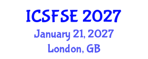 International Conference on Structural Fire Safety Engineering (ICSFSE) January 21, 2027 - London, United Kingdom International Conference on Structural Fire Safety Engineering (ICSFSE) January 21, 2027 - London, United Kingdom