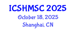 International Conference on Structural Health Monitoring and Strength Control (ICSHMSC) October 18, 2025 - Shanghai, China