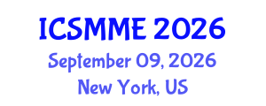 International Conference on Structural, Mechanical and Materials Engineering (ICSMME) September 09, 2026 - New York, United States International Conference on Structural, Mechanical and Materials Engineering (ICSMME) September 09, 2026 - New York, United States