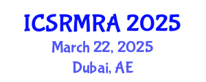 International Conference on Structural Reliability Methods and Reliability Analysis (ICSRMRA) March 22, 2025 - Dubai, United Arab Emirates
