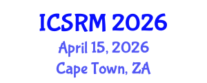 International Conference on Structural Reliability Methods (ICSRM) April 15, 2026 - Cape Town, South Africa