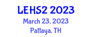 International Conference on Studies in Literature, Education, Humanities & Social Sciences (LEHS2) March 23, 2023 - Pattaya, Thailand