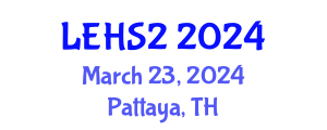 International Conference on Studies in Literature, Education, Humanities & Social Sciences (LEHS2) March 23, 2024 - Pattaya, Thailand