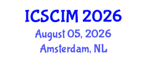 International Conference on Supply Chain and Inventory Management (ICSCIM) August 05, 2026 - Amsterdam, Netherlands