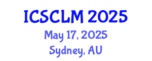 International Conference on Supply Chain and Logistics Management (ICSCLM) May 17, 2025 - Sydney, Australia