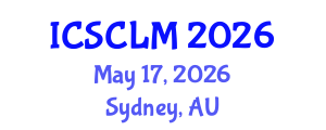 International Conference on Supply Chain and Logistics Management (ICSCLM) May 17, 2026 - Sydney, Australia