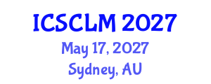 International Conference on Supply Chain and Logistics Management (ICSCLM) May 17, 2027 - Sydney, Australia International Conference on Supply Chain and Logistics Management (ICSCLM) May 17, 2027 - Sydney, Australia