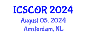 International Conference on Supply Chain and Operations Resilience (ICSCOR) August 05, 2024 - Amsterdam, Netherlands