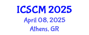 International Conference on Supply Chain Management (ICSCM) April 08, 2025 - Athens, Greece