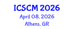 International Conference on Supply Chain Management (ICSCM) April 08, 2026 - Athens, Greece