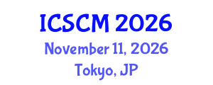 International Conference on Supply Chain Management (ICSCM) November 11, 2026 - Tokyo, Japan