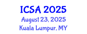 International Conference on Surgery and Anesthesia (ICSA) August 23, 2025 - Kuala Lumpur, Malaysia