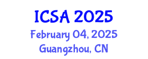 International Conference on Surgery and Anesthesia (ICSA) February 04, 2025 - Guangzhou, China