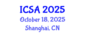 International Conference on Surgery and Anesthesia (ICSA) October 18, 2025 - Shanghai, China
