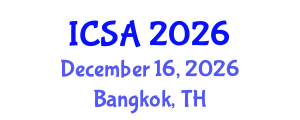 International Conference on Surgery and Anesthesia (ICSA) December 16, 2026 - Bangkok, Thailand International Conference on Surgery and Anesthesia (ICSA) December 16, 2026 - Bangkok, Thailand