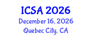 International Conference on Surgery and Anesthesia (ICSA) December 16, 2026 - Quebec City, Canada International Conference on Surgery and Anesthesia (ICSA) December 16, 2026 - Quebec City, Canada