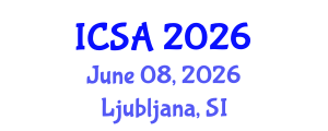 International Conference on Surgery and Anesthesia (ICSA) June 08, 2026 - Ljubljana, Slovenia International Conference on Surgery and Anesthesia (ICSA) June 08, 2026 - Ljubljana, Slovenia