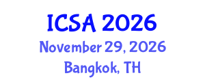International Conference on Surgery and Anesthesia (ICSA) November 29, 2026 - Bangkok, Thailand International Conference on Surgery and Anesthesia (ICSA) November 29, 2026 - Bangkok, Thailand