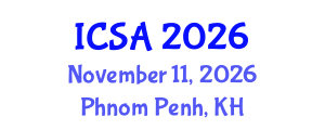 International Conference on Surgery and Anesthesia (ICSA) November 11, 2026 - Phnom Penh, Cambodia International Conference on Surgery and Anesthesia (ICSA) November 11, 2026 - Phnom Penh, Cambodia