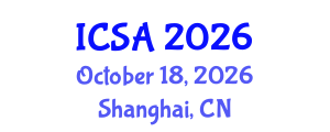 International Conference on Surgery and Anesthesia (ICSA) October 18, 2026 - Shanghai, China
