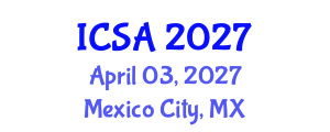 International Conference on Surgery and Anesthesia (ICSA) April 03, 2027 - Mexico City, Mexico International Conference on Surgery and Anesthesia (ICSA) April 03, 2027 - Mexico City, Mexico