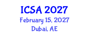International Conference on Surgery and Anesthesia (ICSA) February 15, 2027 - Dubai, United Arab Emirates International Conference on Surgery and Anesthesia (ICSA) February 15, 2027 - Dubai, United Arab Emirates