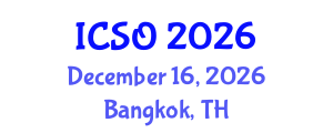 International Conference on Surgical Oncology (ICSO) December 16, 2026 - Bangkok, Thailand International Conference on Surgical Oncology (ICSO) December 16, 2026 - Bangkok, Thailand