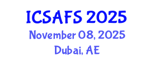 International Conference on Sustainable Agricultural and Food Systems (ICSAFS) November 08, 2025 - Dubai, United Arab Emirates