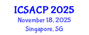 International Conference on Sustainable Agriculture and Crop Processing (ICSACP) November 18, 2025 - Singapore, Singapore