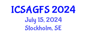 International Conference on Sustainable Agriculture and Global Food Security (ICSAGFS) July 15, 2024 - Stockholm, Sweden