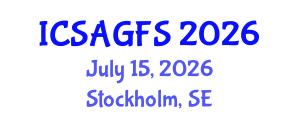 International Conference on Sustainable Agriculture and Global Food Security (ICSAGFS) July 15, 2026 - Stockholm, Sweden