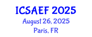 International Conference on Sustainable Agriculture, Environment and Forestry (ICSAEF) August 26, 2025 - Paris, France