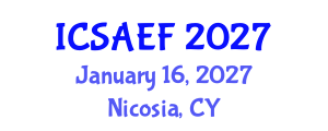 International Conference on Sustainable Agriculture, Environment and Forestry (ICSAEF) January 16, 2027 - Nicosia, Cyprus International Conference on Sustainable Agriculture, Environment and Forestry (ICSAEF) January 16, 2027 - Nicosia, Cyprus