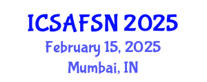 International Conference on Sustainable Agriculture, Food Security and Nutrition (ICSAFSN) February 15, 2025 - Mumbai, India