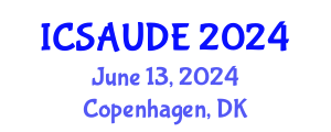 International Conference on Sustainable Architecture and Urban Design Engineering (ICSAUDE) June 13, 2024 - Copenhagen, Denmark