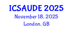 International Conference on Sustainable Architecture and Urban Design Engineering (ICSAUDE) November 18, 2025 - London, United Kingdom