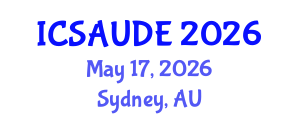 International Conference on Sustainable Architecture and Urban Design Engineering (ICSAUDE) May 17, 2026 - Sydney, Australia