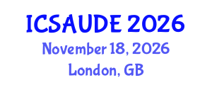 International Conference on Sustainable Architecture and Urban Design Engineering (ICSAUDE) November 18, 2026 - London, United Kingdom